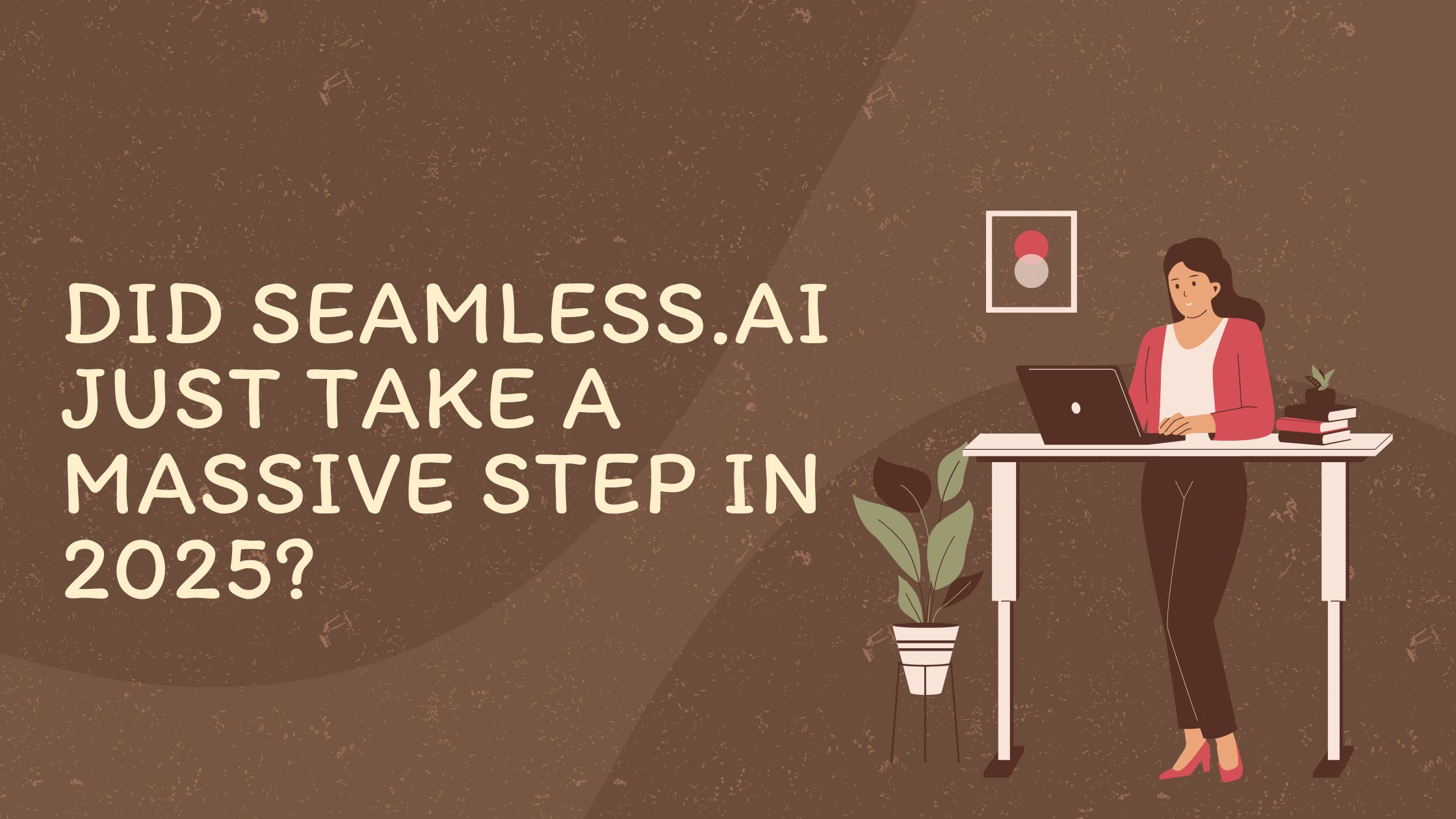 Did Seamless.Ai Just take a Massive Step in 2025