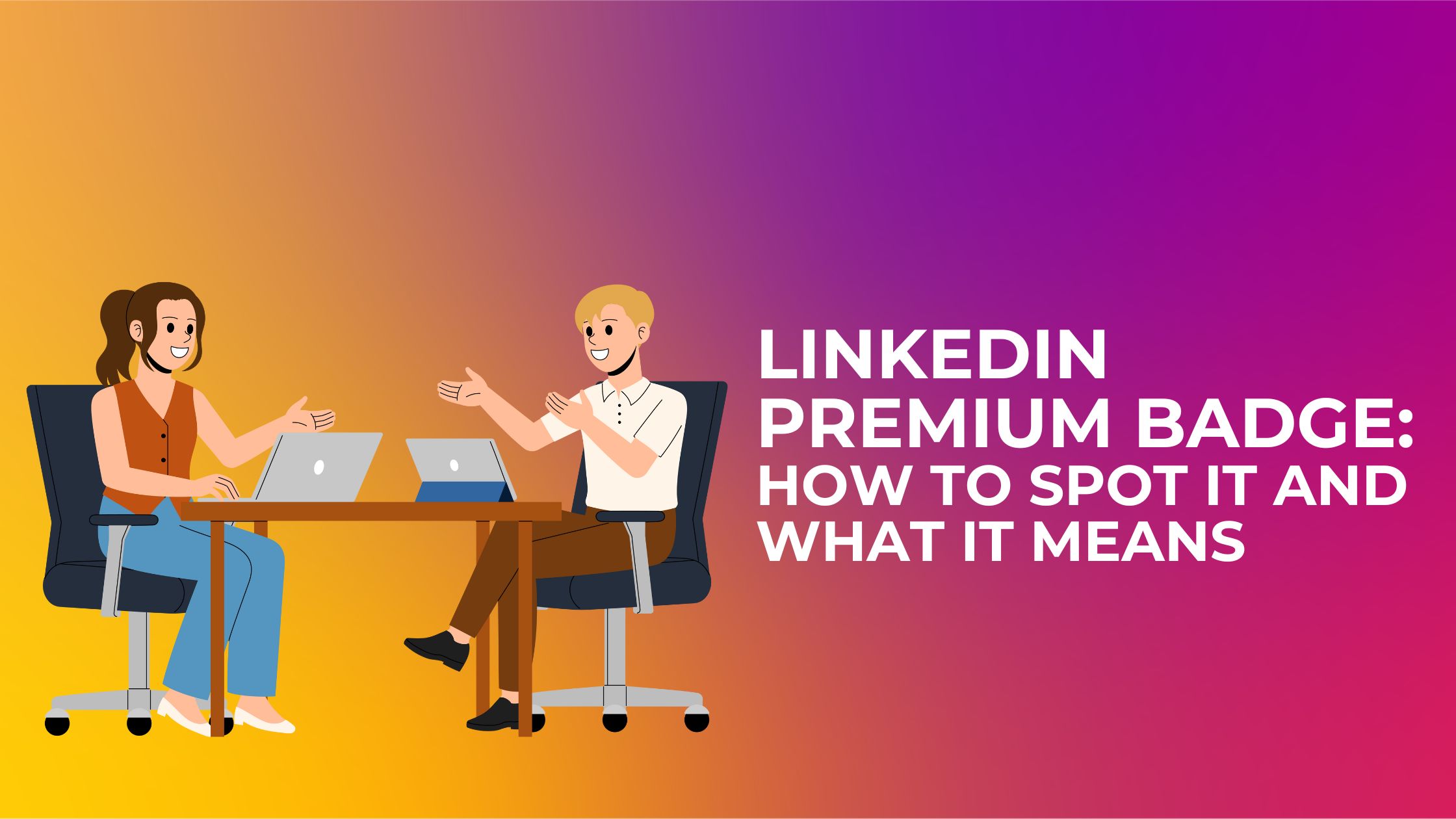 Linkedin Premium Badges
