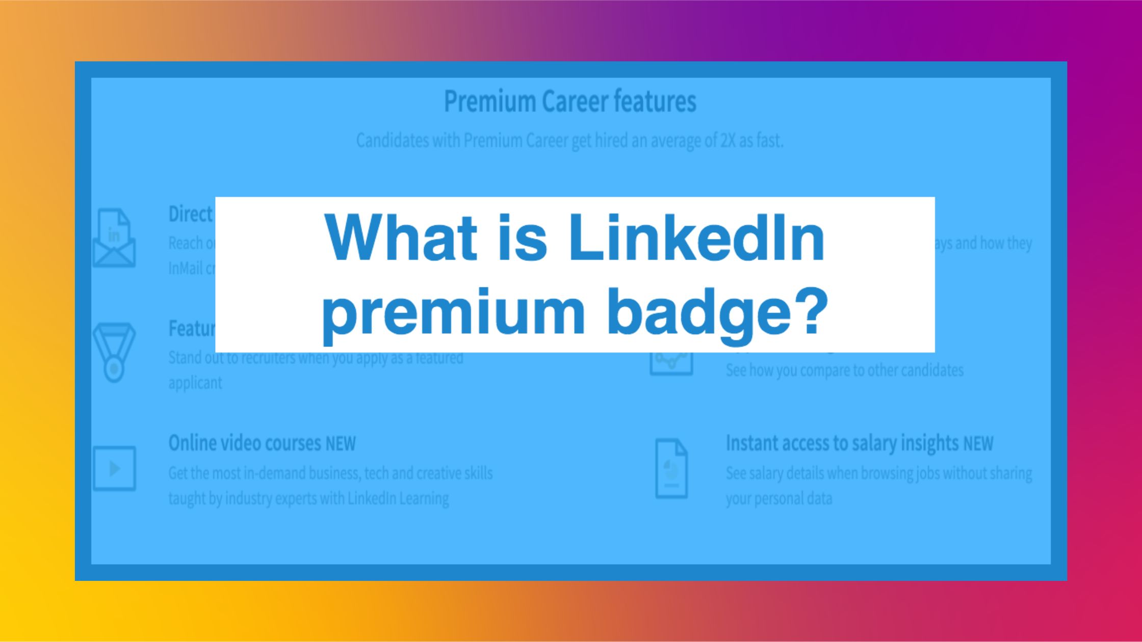 Linkedin Premium Badges