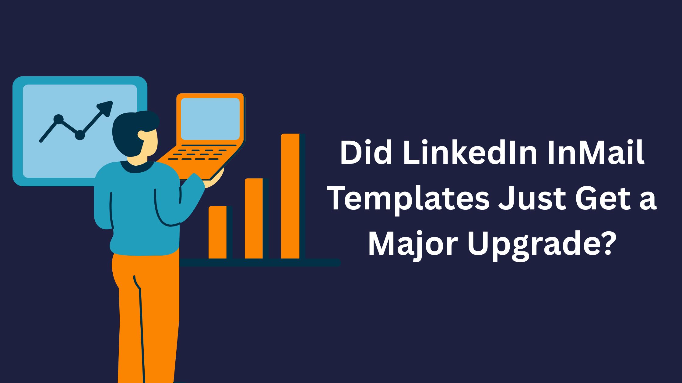 Did Linkedin InMail Templates Just Get a Major Upgrade?