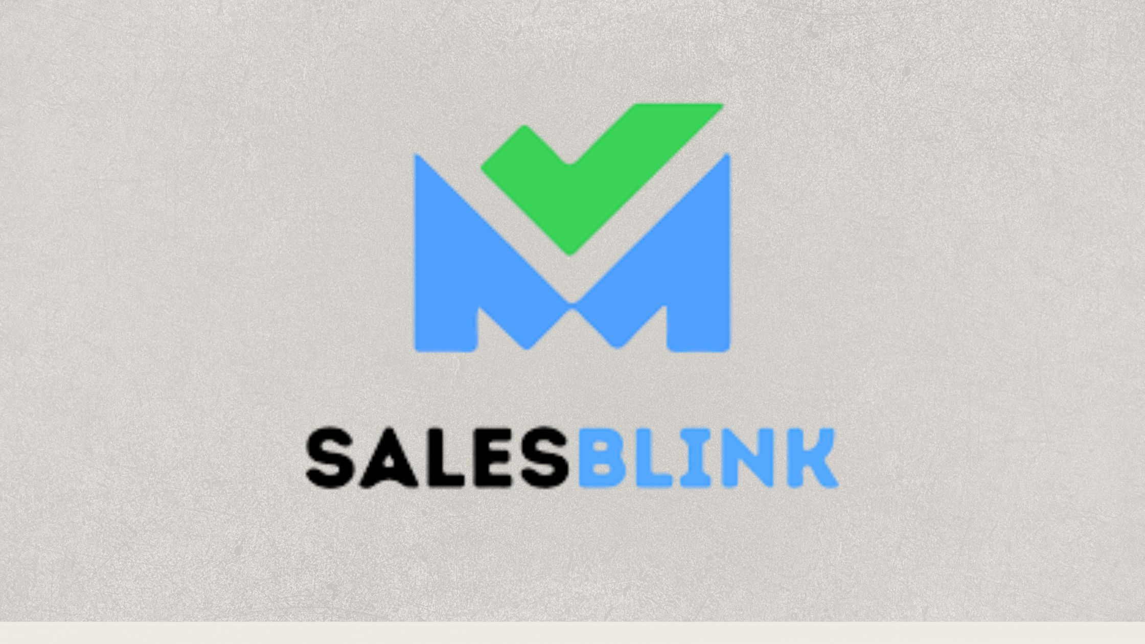 Choosing SalesBlink 