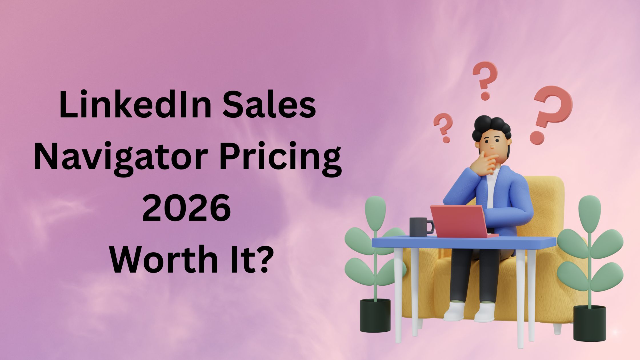 Linkedin Sales Navigator Pricing 