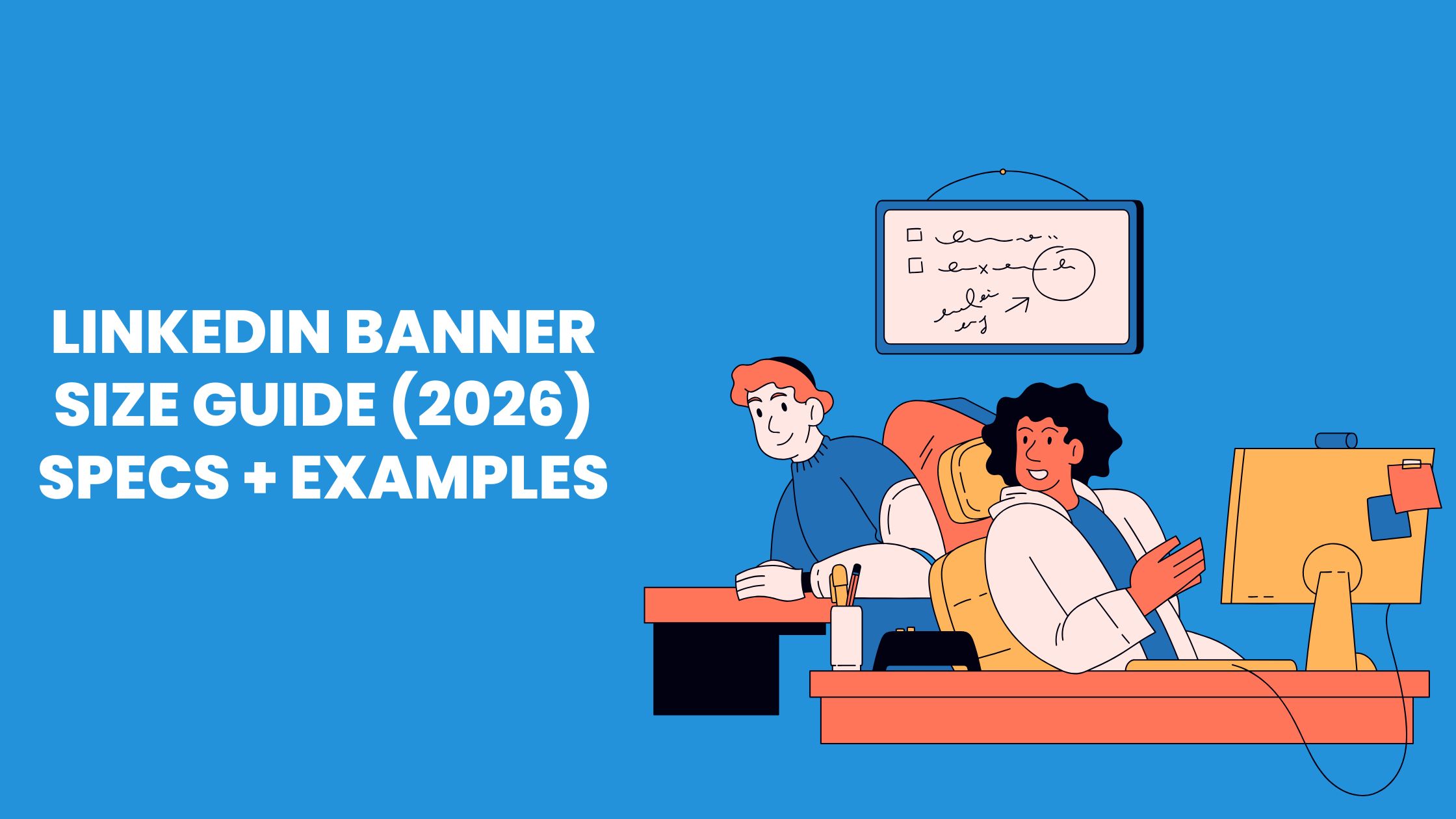 Linkedin Banner Size Guide (2026) Specs + Examples