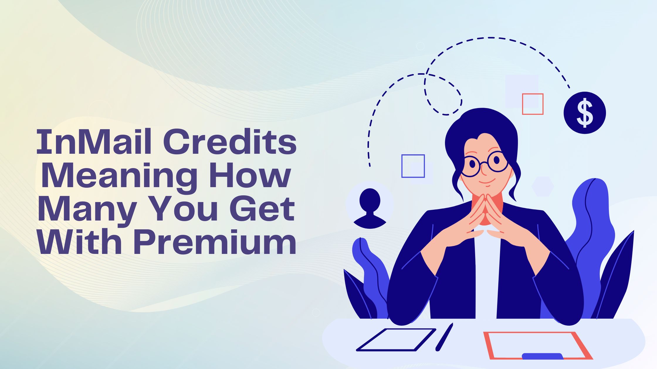 InMail Credits Meaning How Many You Get With Premium