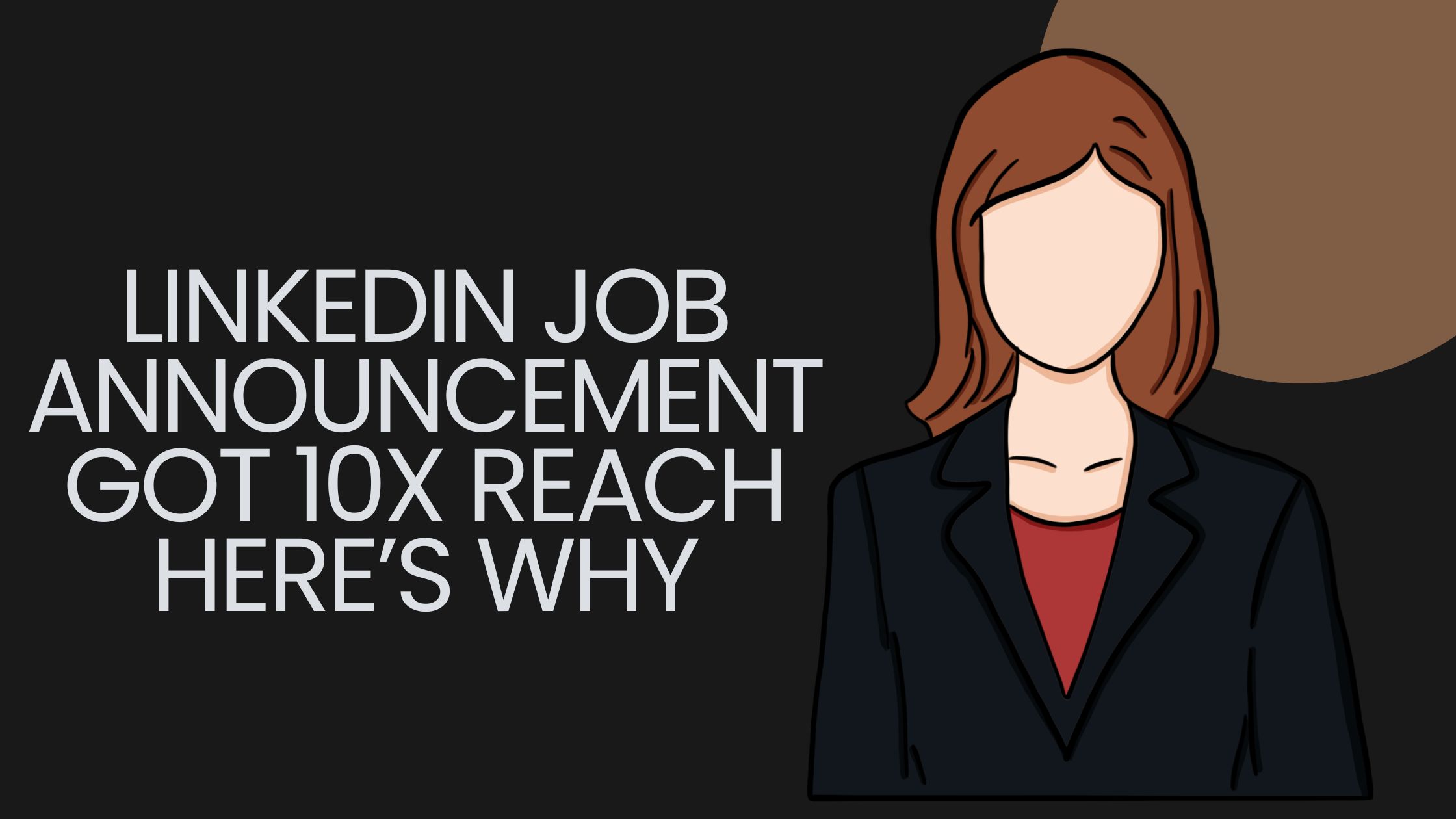 Linkedin Job Announcement Got 10x Reach Here's Why