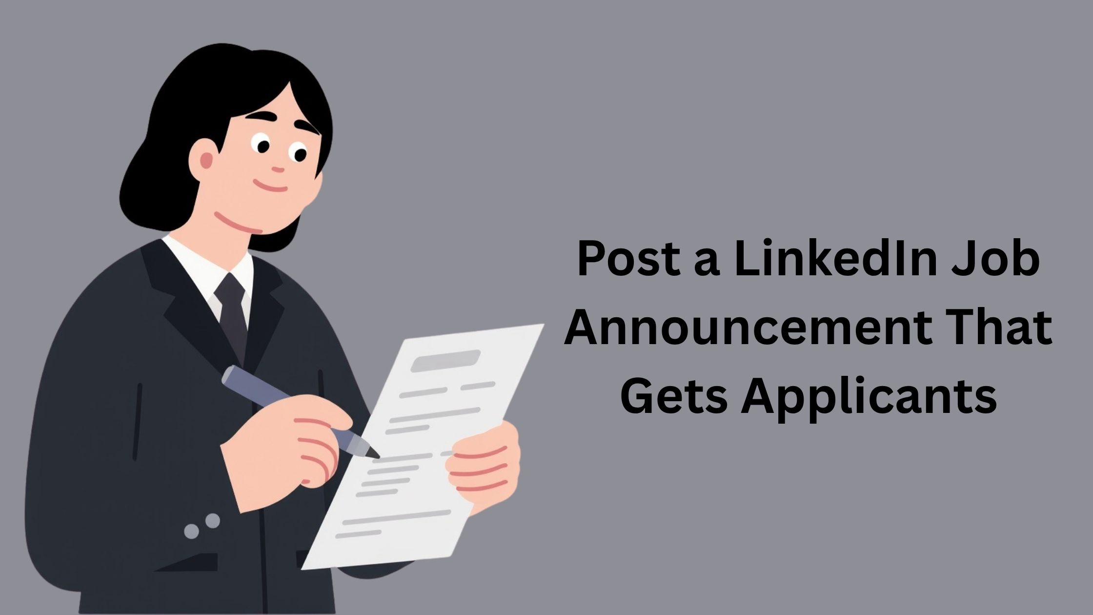 Post a Linkedin Job Announcement That Gets Applicants