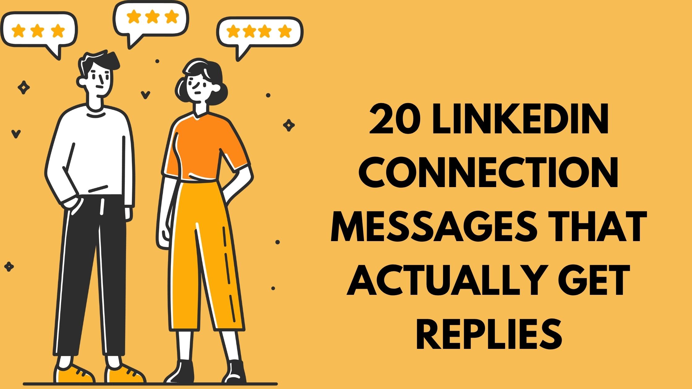 20 Linkedin Connection Messages That Actually Get Replies