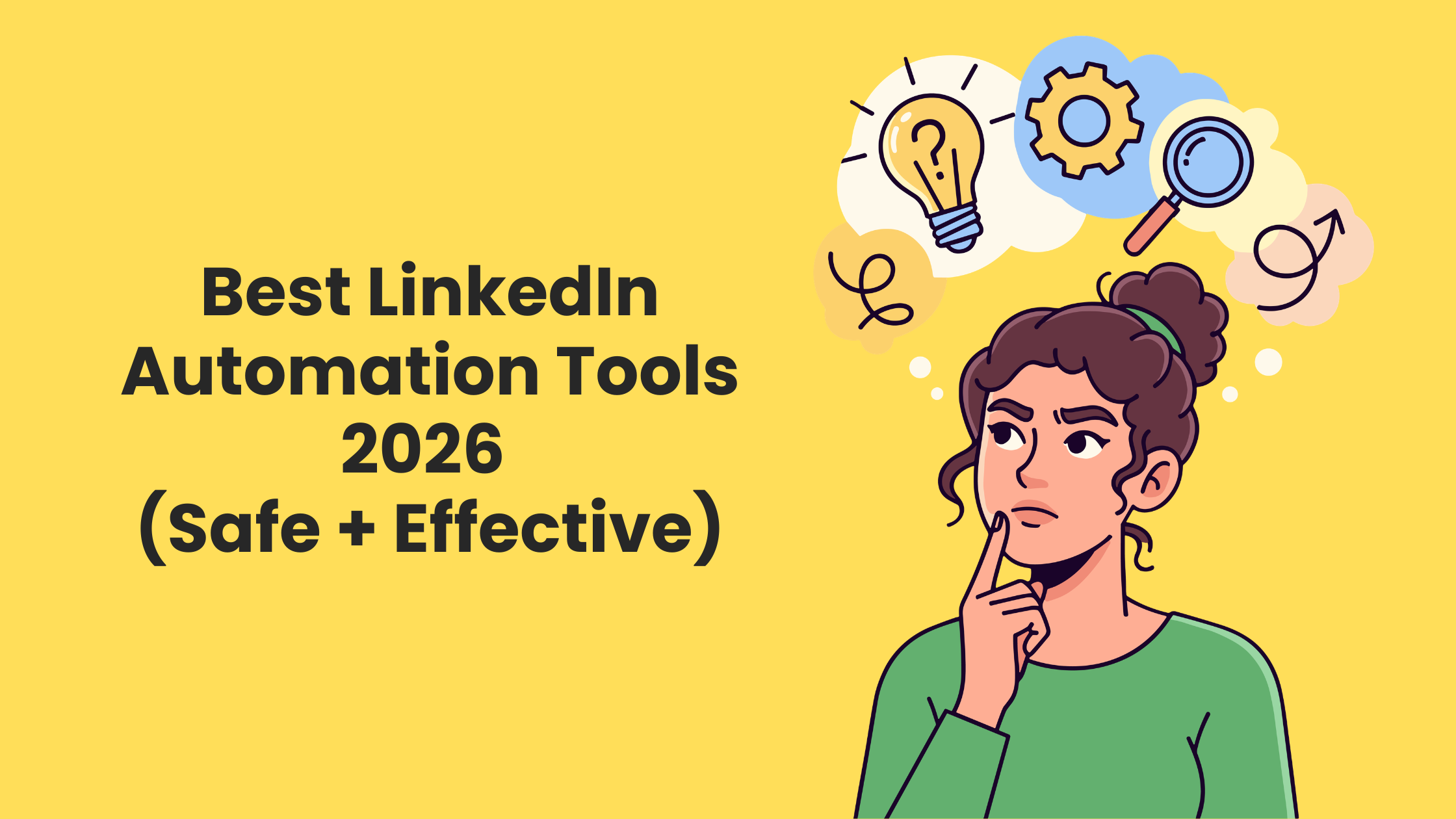 Linkedin automation tools for safe and effective growth
