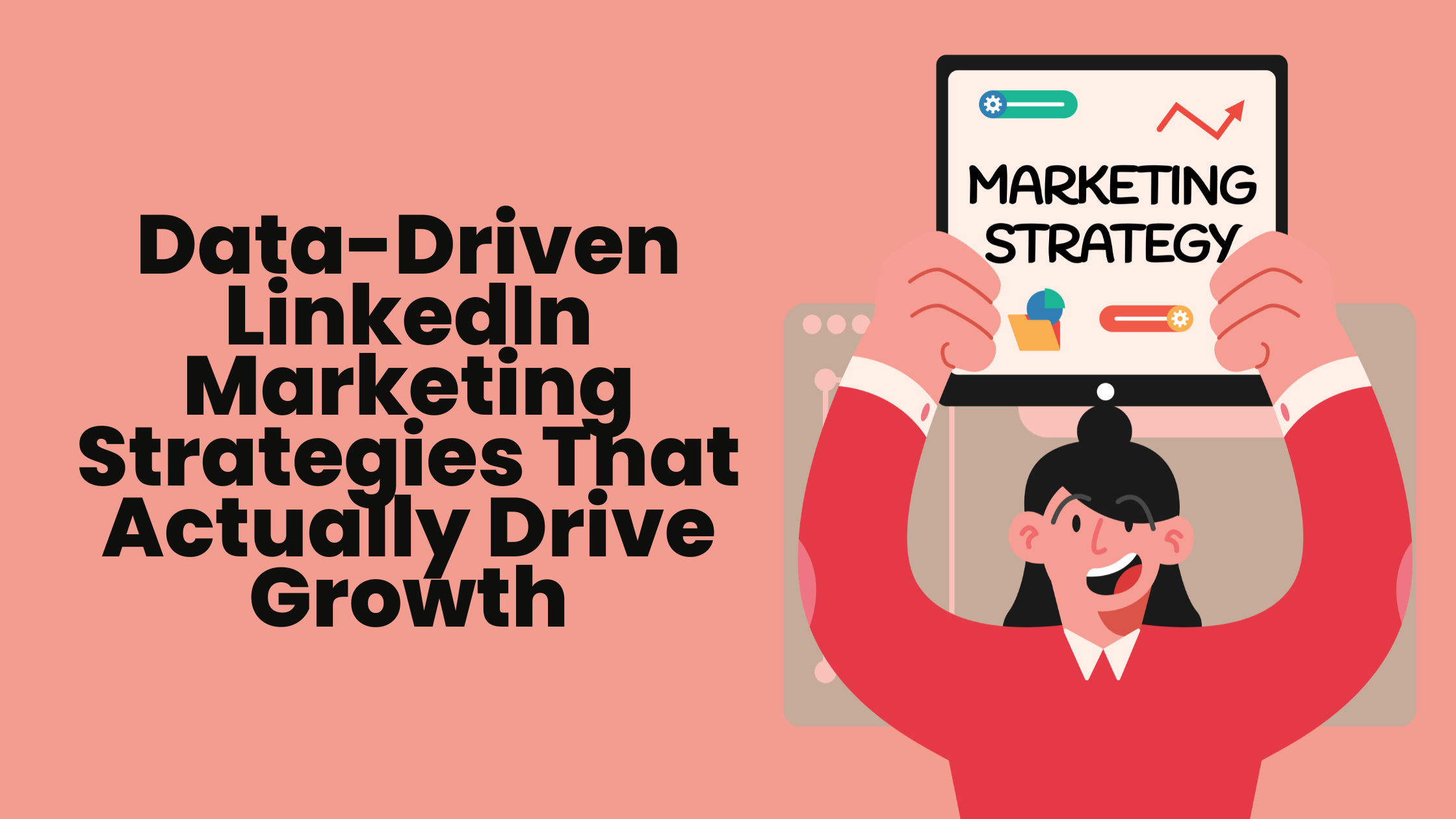 LinkedIn marketing strategies 2026