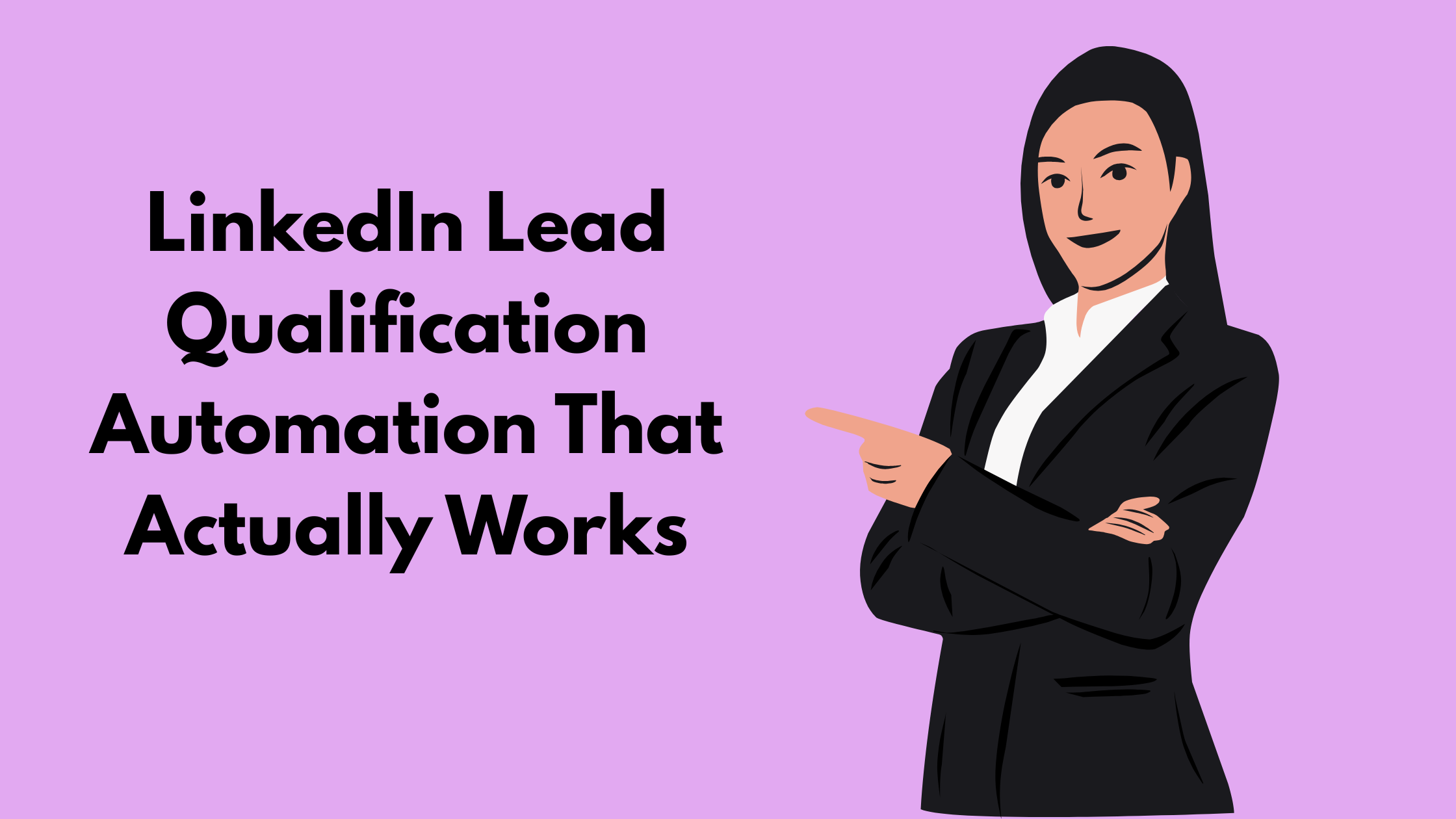 LinkedIn lead qualification