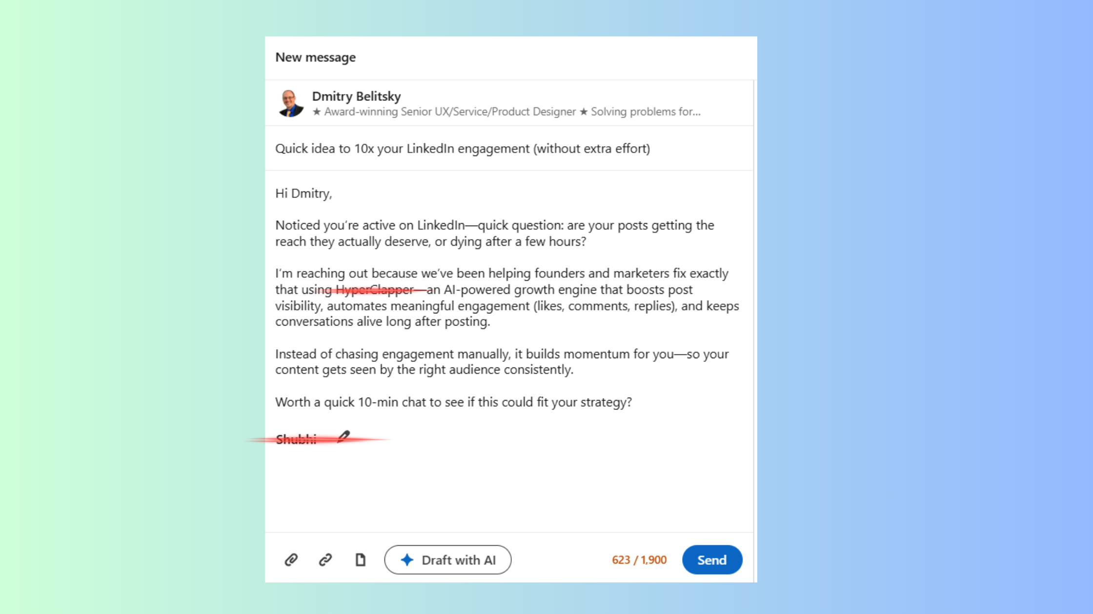 Engaging personalized message outreach