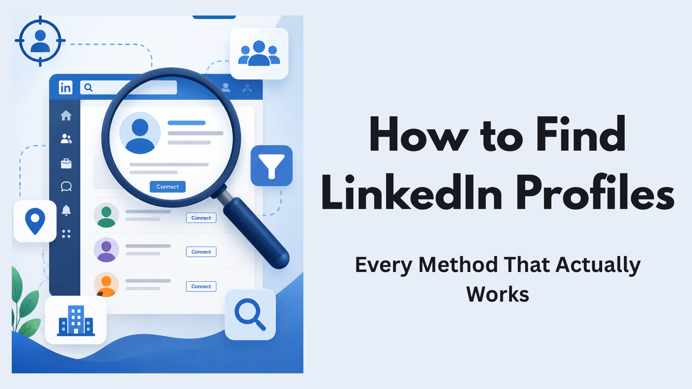 How to Find LinkedIn Profiles: Every Method That Actually Works