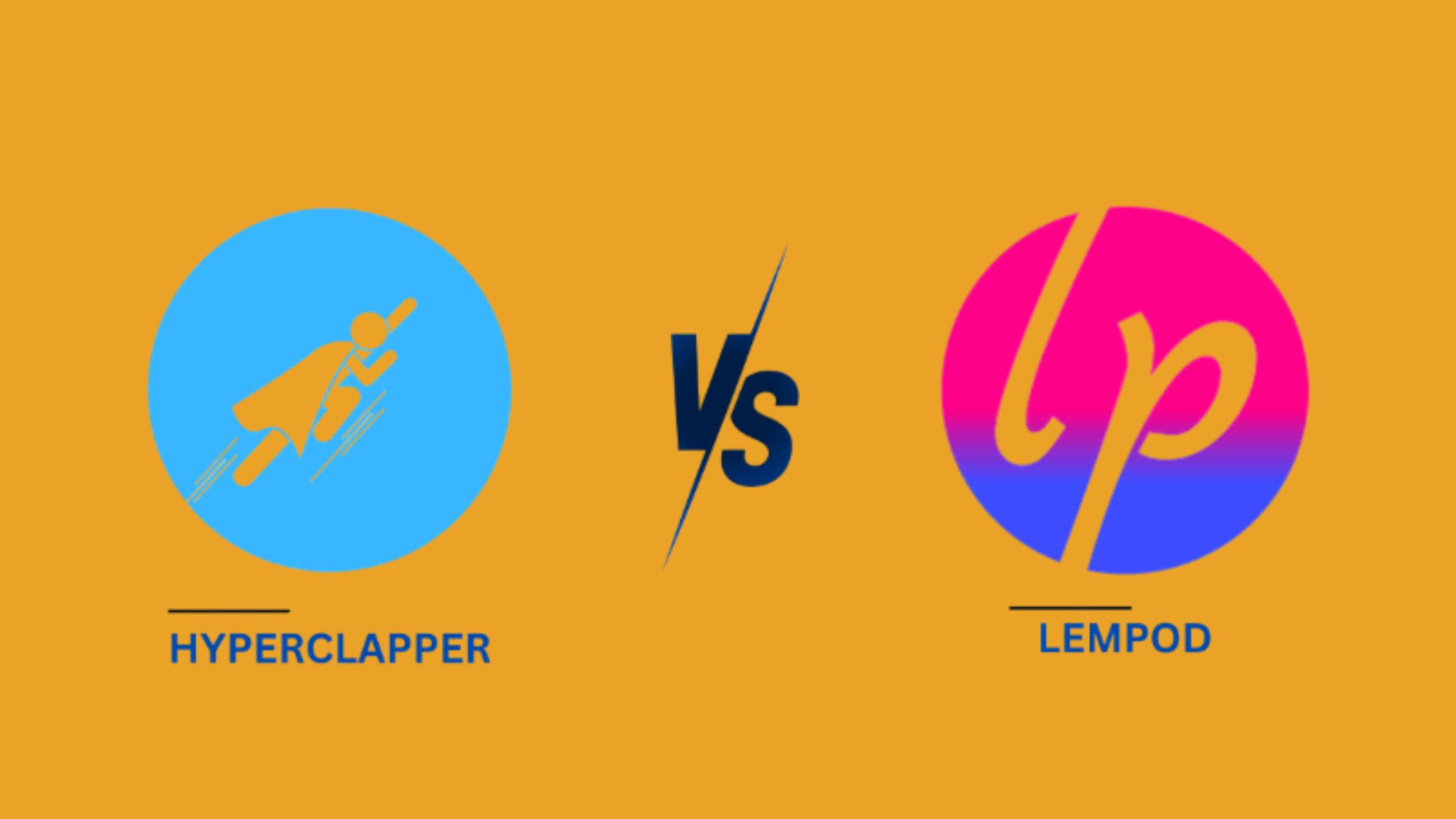 Lempod vs HyperClapper