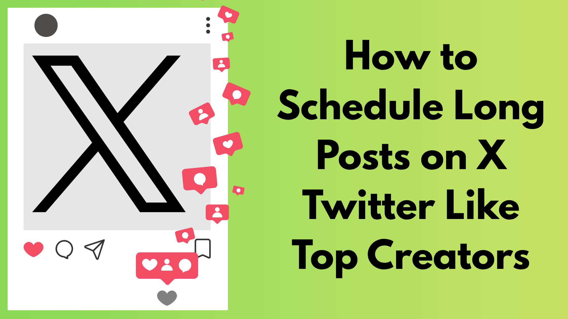 How to Schedule Long Posts on X Twitter Like Top Creators