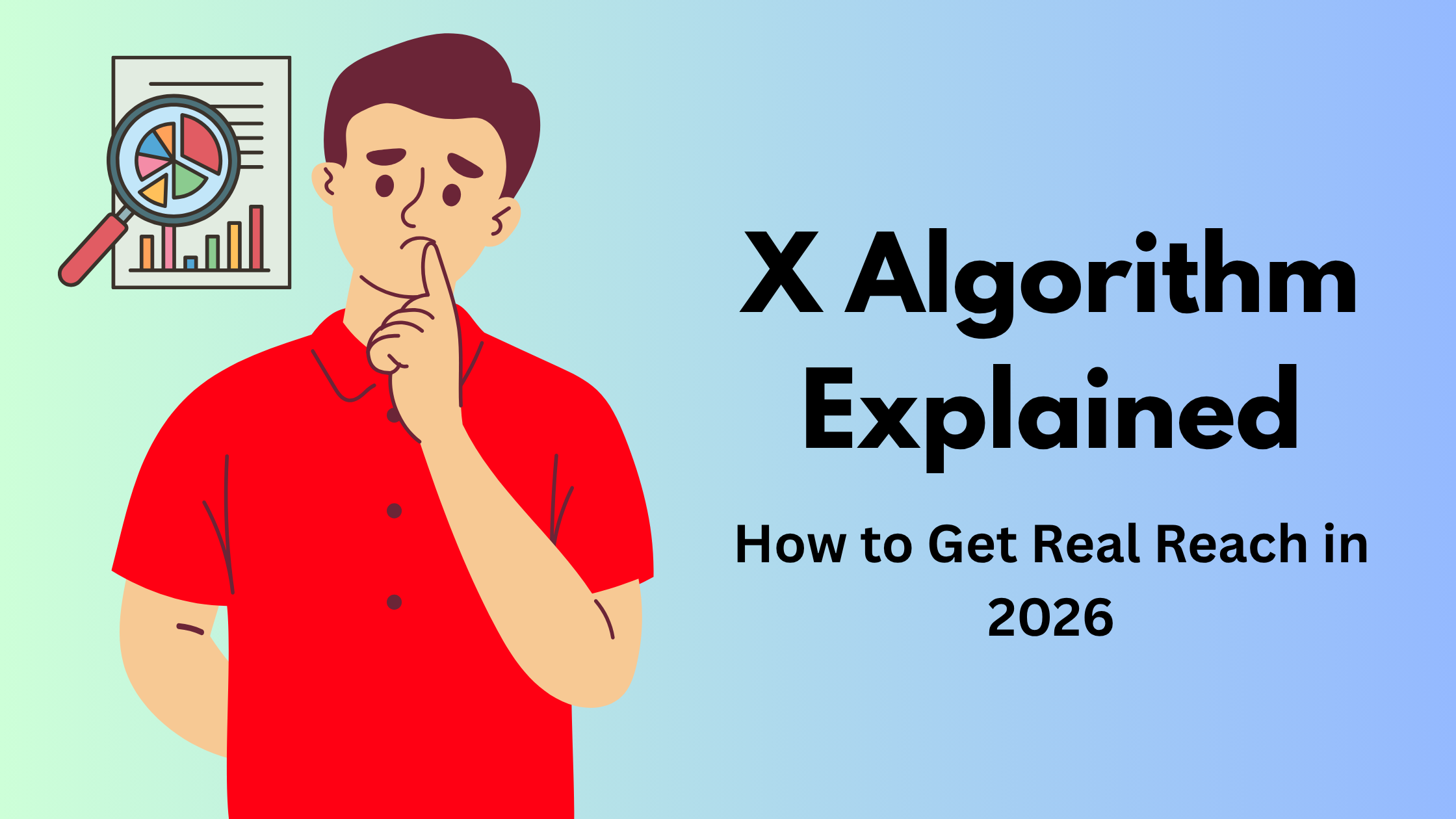 X Algorithm Explained: How to Get Real Reach in 2026