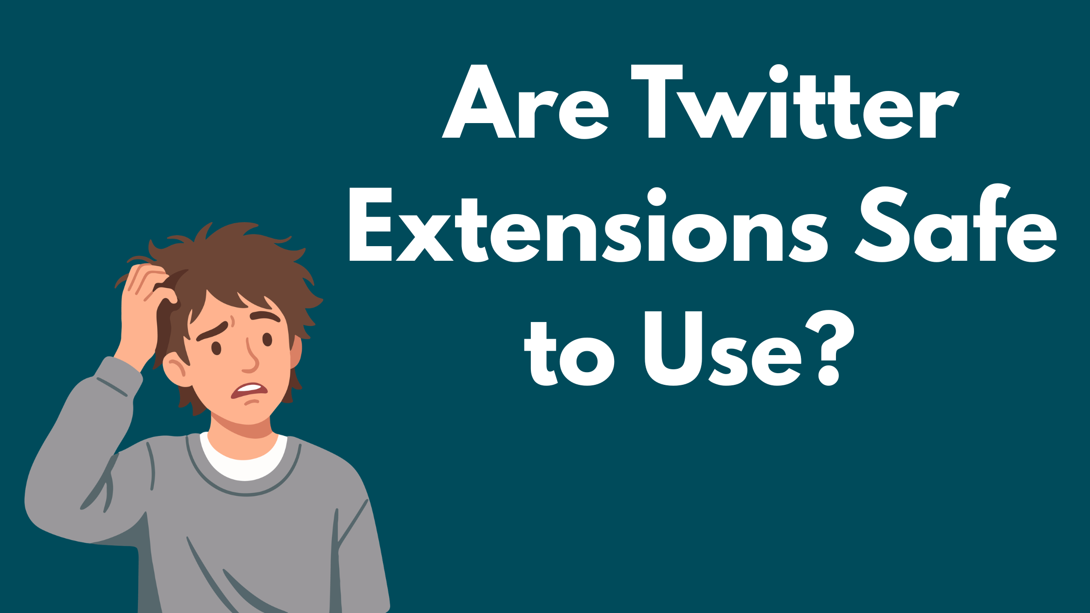 Are Twitter Extensions Safe to Use?
