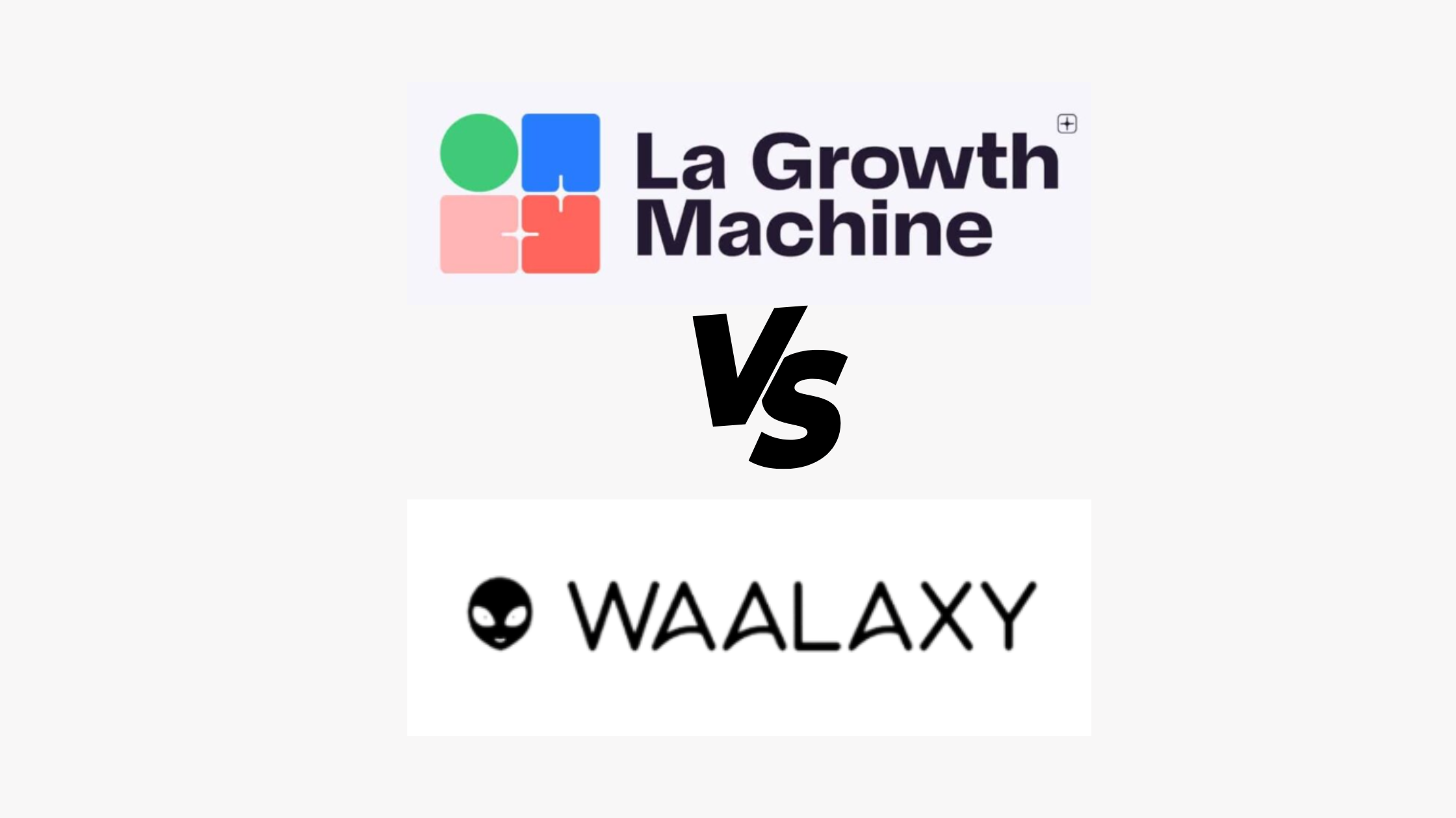 La Growth Machine vs Waalaxy