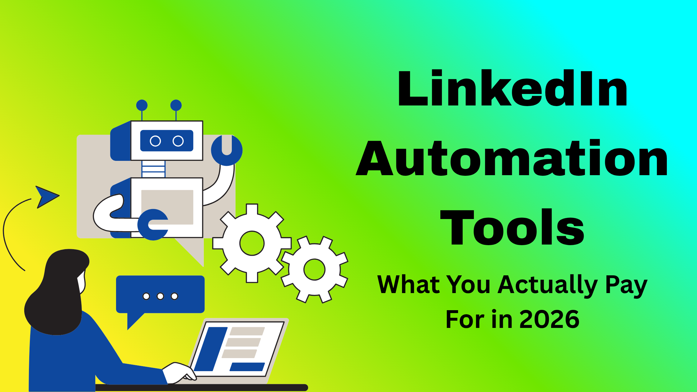 LinkedIn Automation Tools: What You Actually Pay For in 2026
