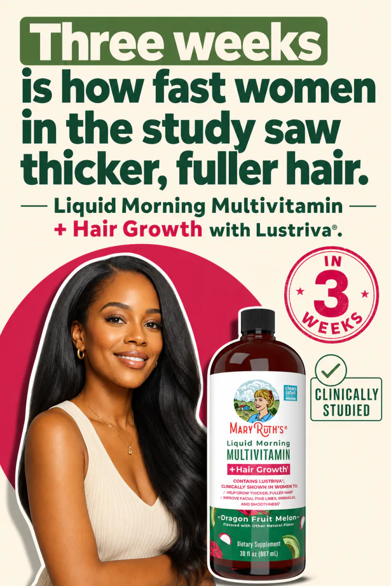 MaryRuth’s static: “Three weeks is how fast women in the study saw thicker, fuller hair.”