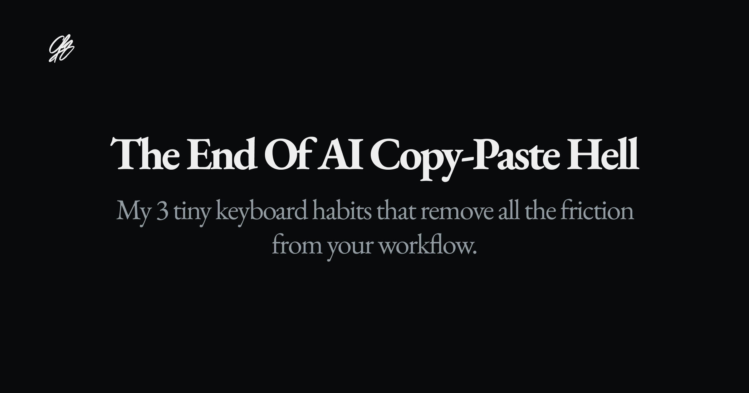 The end of AI copy-paste hell - Charafeddine