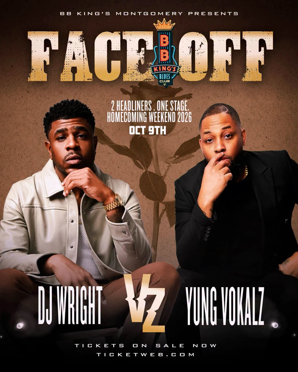 Face Off at B.B. King's Montgomery – DJ Wright vs. Yung Vokalz, Homecoming Weekend, October 9, 2026. Tickets on sale now.