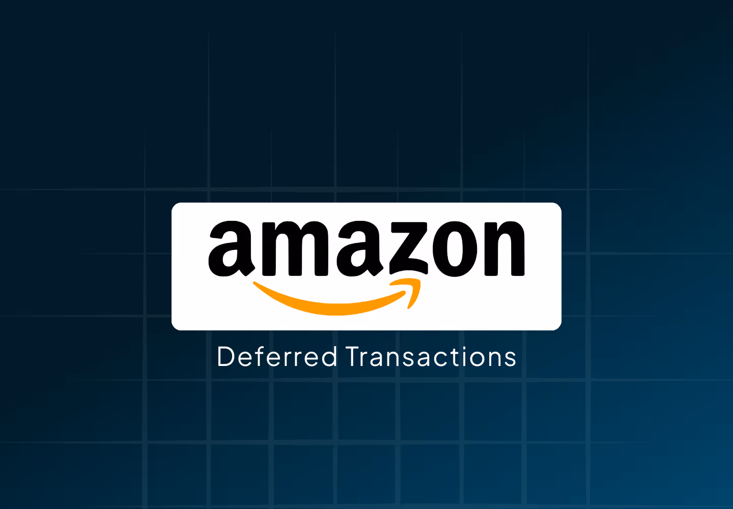 Amazon deferred transactions