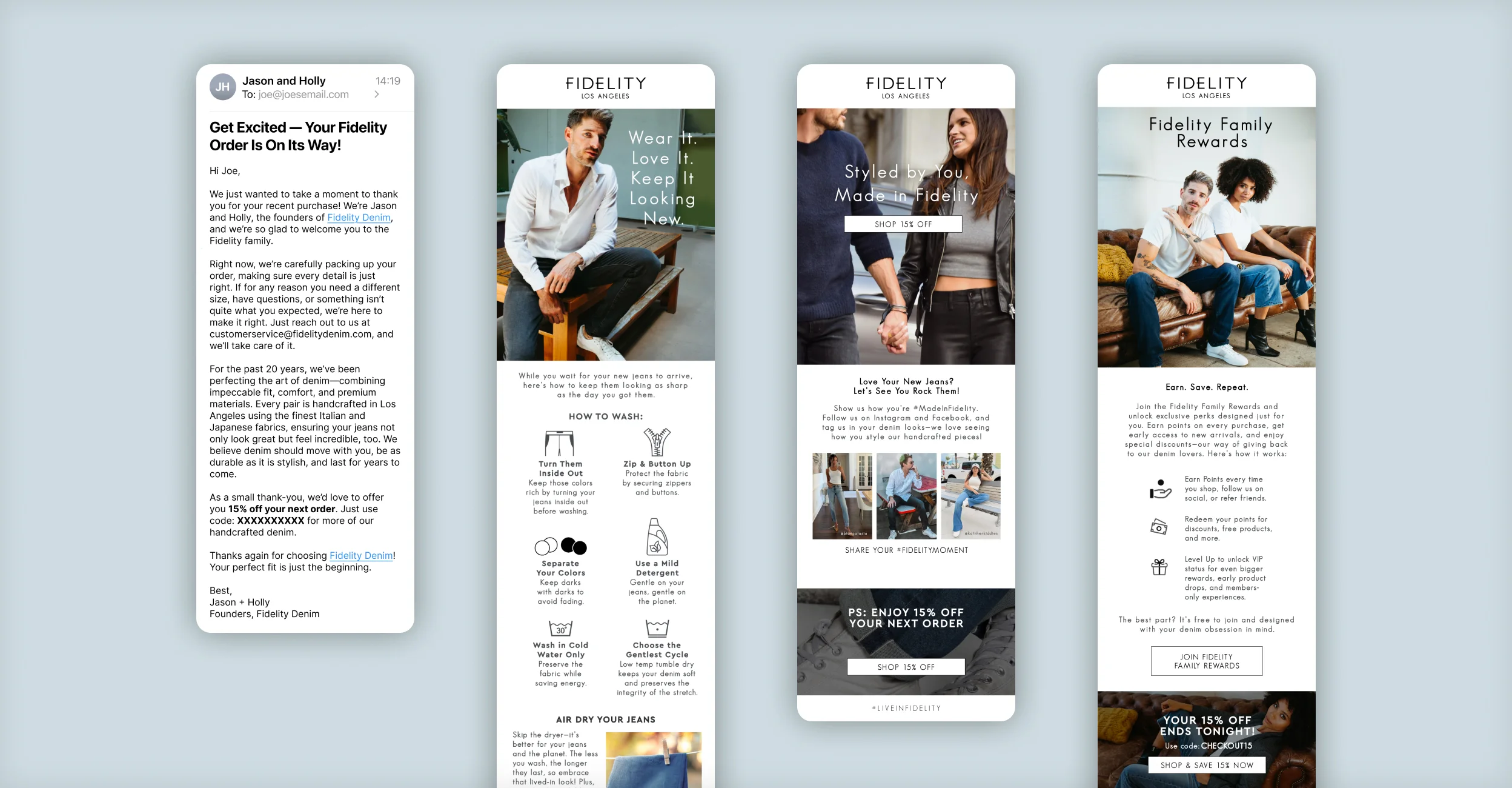 Fidelity Denim mobile email series with order confirmation, denim care tips, and rewards program.