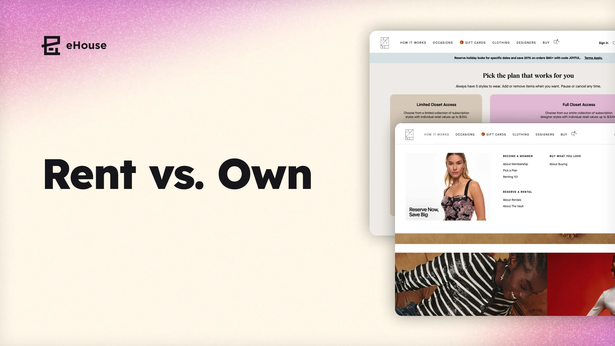 Bold "Rent vs. Own" headline beside fashion rental website screenshots showing subscription plan options.
