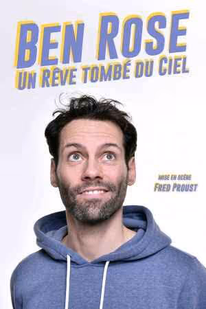 Ben Rose - Un rêve tombé du ciel
