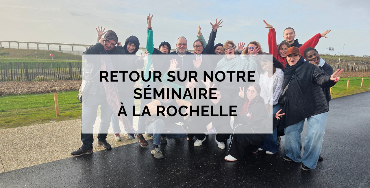 Séminaire entreprise à la Rochelle