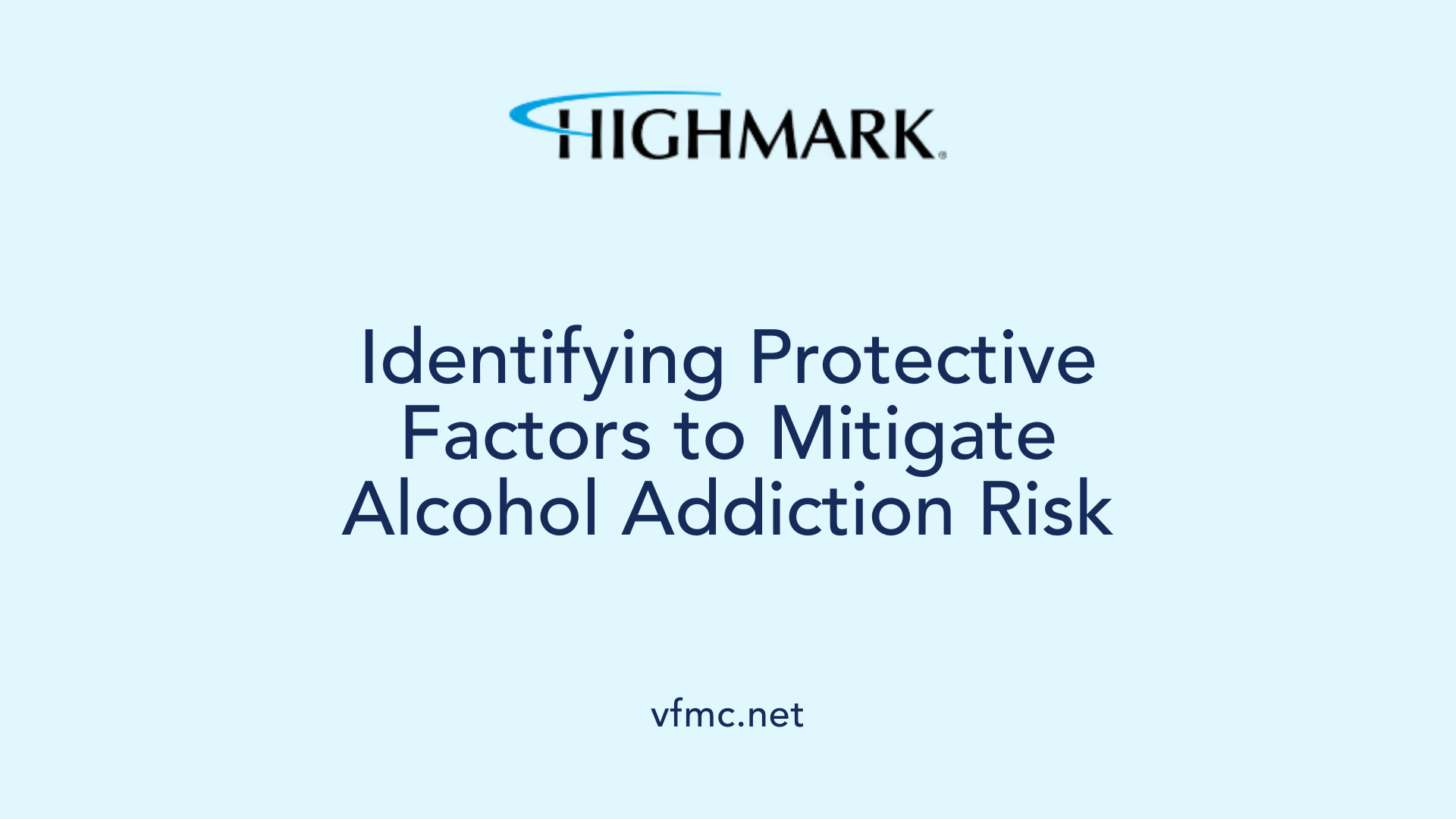 Identifying Protective Factors to Mitigate Alcohol Addiction Risk