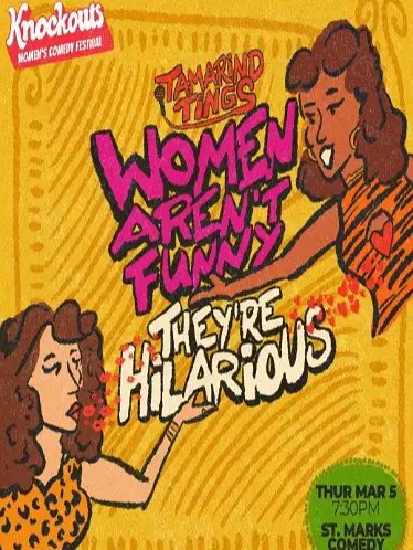 Women Aren't Funny, They're Hilarious!