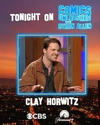 Clay Horwitz (SETH ROGAN SHOW and COMICS UNLEASHED) with STUDENTS FREE Mondaze