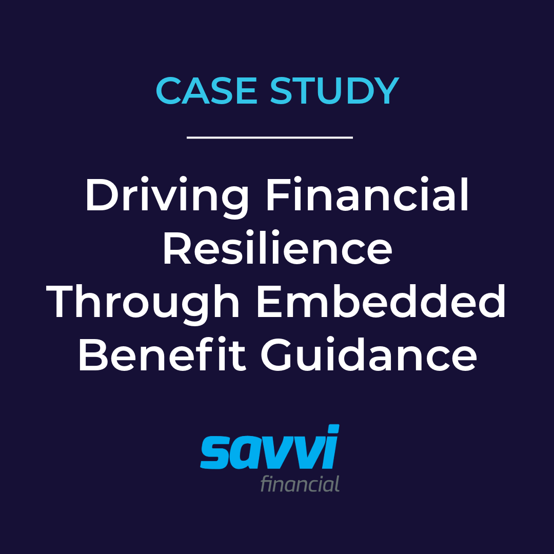SAVVI impact benefit selections