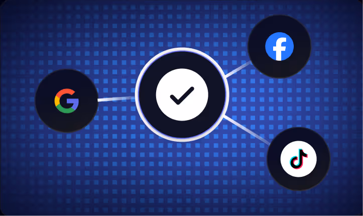 Center checkmark icon connected by lines to Google, Facebook, and TikTok logos on a blue grid background.