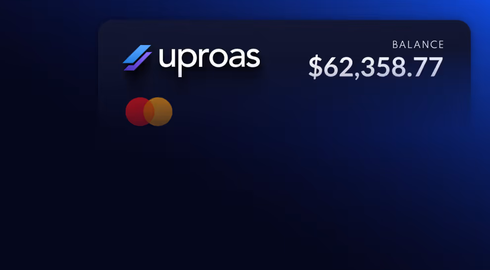 Uproas card showing a balance of $62,358.77 with Mastercard logo on a dark blue background.