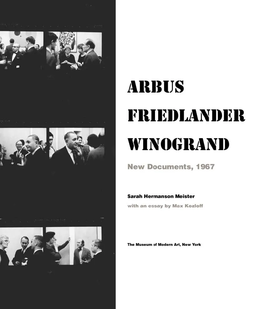 New Documents, Arbus, Friedlander, Winogrand