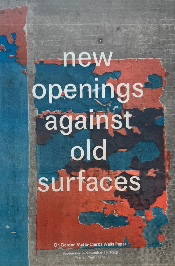 New Openings Against Old Surfaces (Exhibition Poster #2) 2026