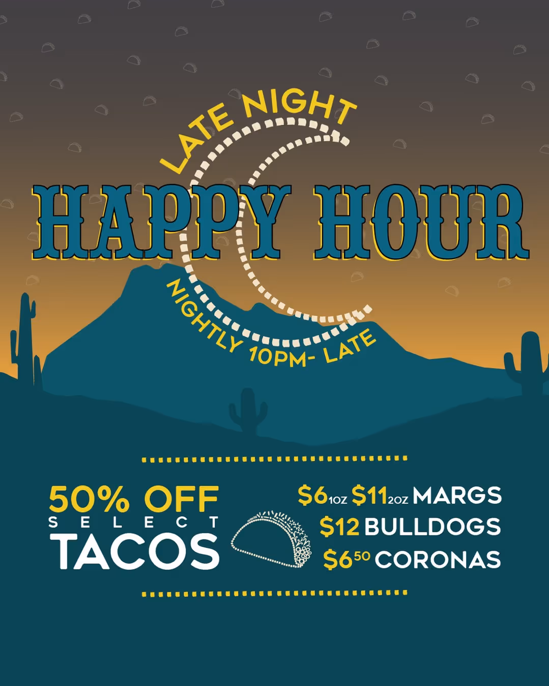 You might need to take a siesta before coming to Magpie because LATE night happy hour is on! 50% OFF select Tacos (until 11pm) $6.50 Coronas, $11 Double Margs, $12 Bulldogs. Nightly 10pm til close!