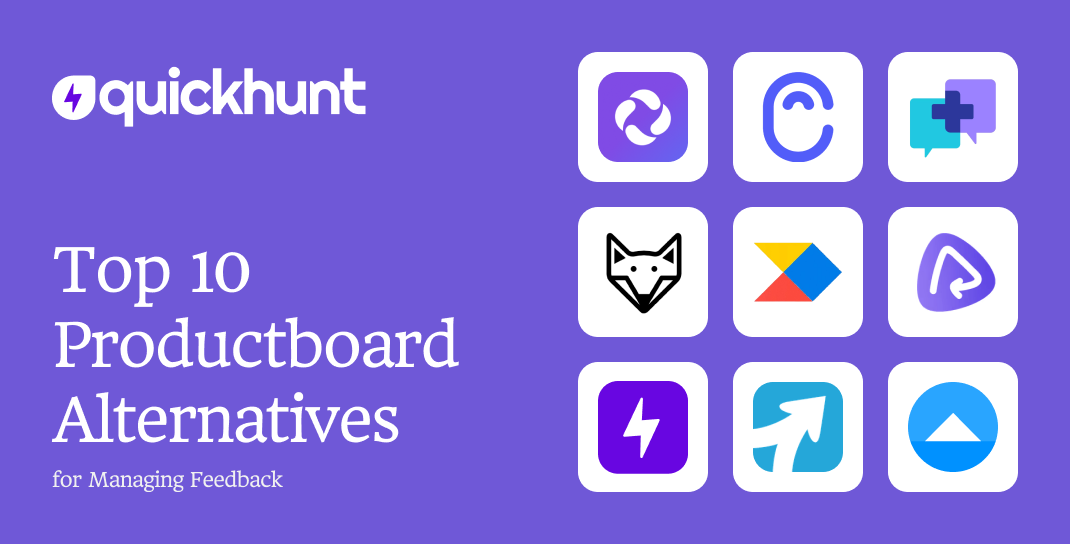 Top 10 Productboard Alternatives for Managing Feedback