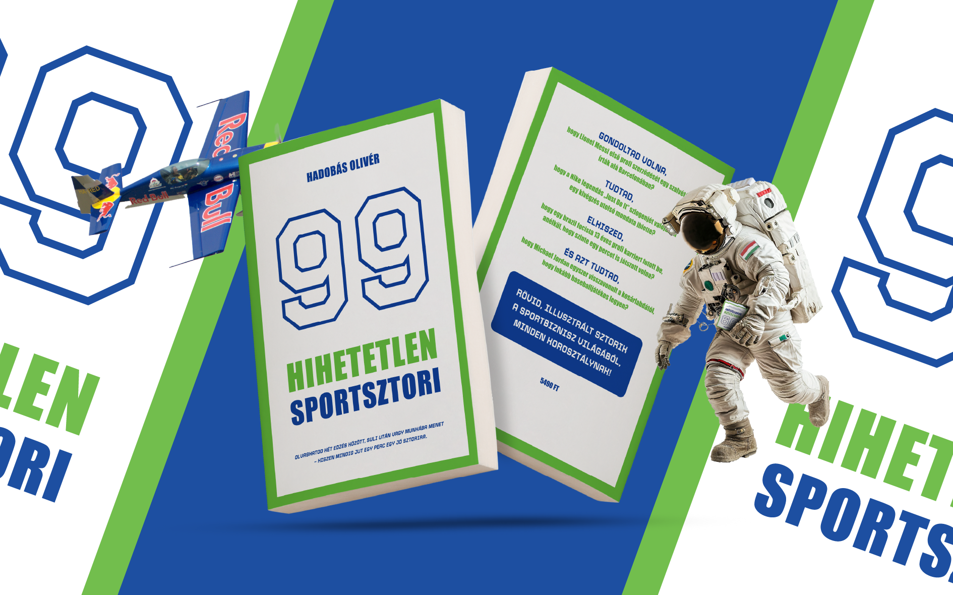 99 Hihetetlen Sportsztori