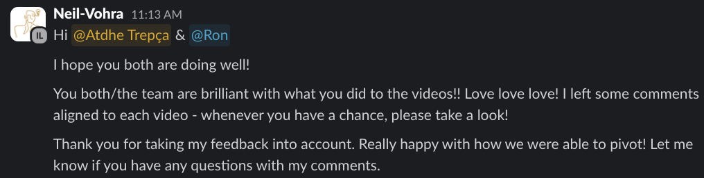 Client message praising the video edits