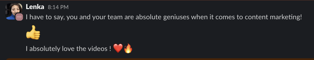 Client message calling the team geniuses at content marketing
