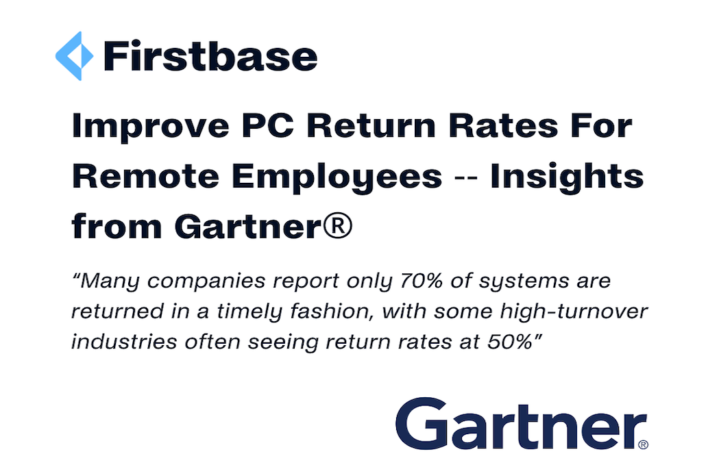 Gartner and Firstbase discuss PC Return Rates