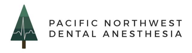 Pacific Northwest Dental Anesthesia