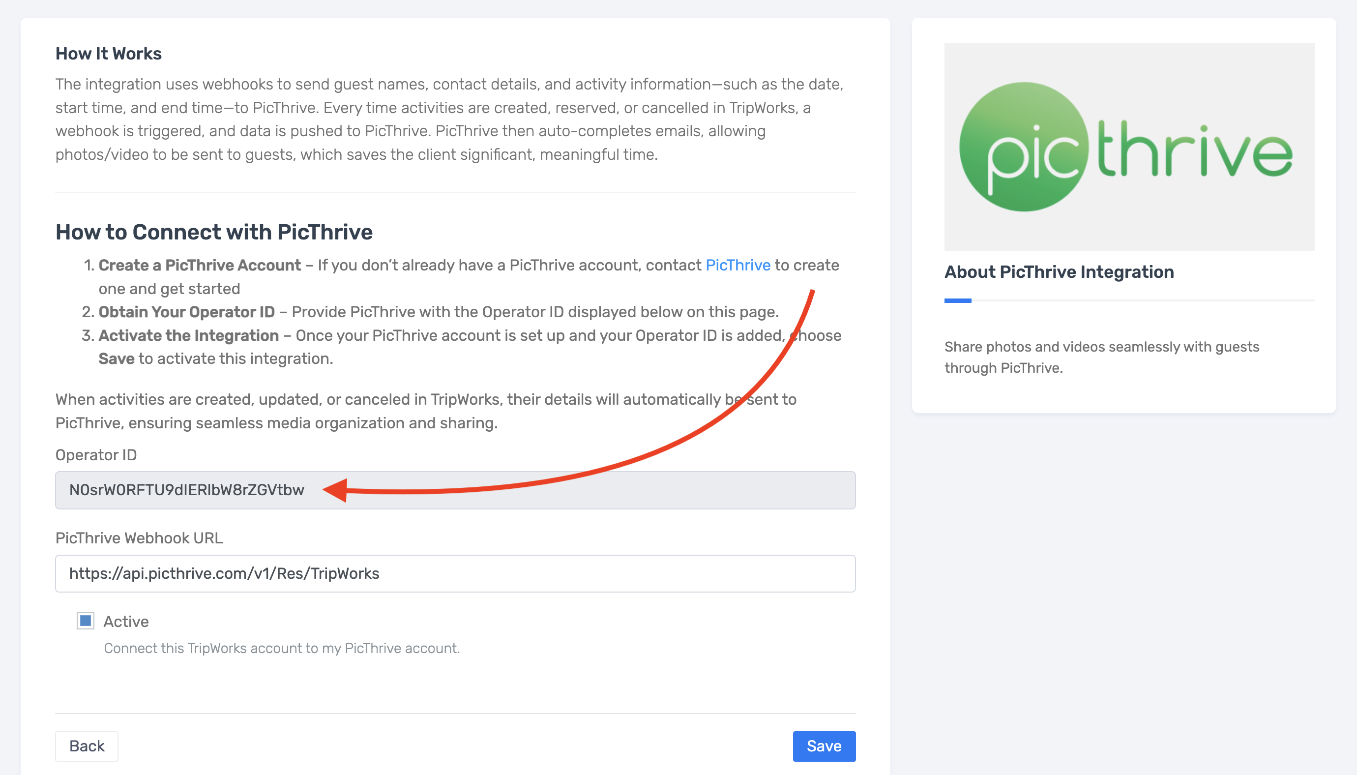The TripWorks PicThrive integration screen with the Operator ID and PicThrive Webhook URL pre-filled