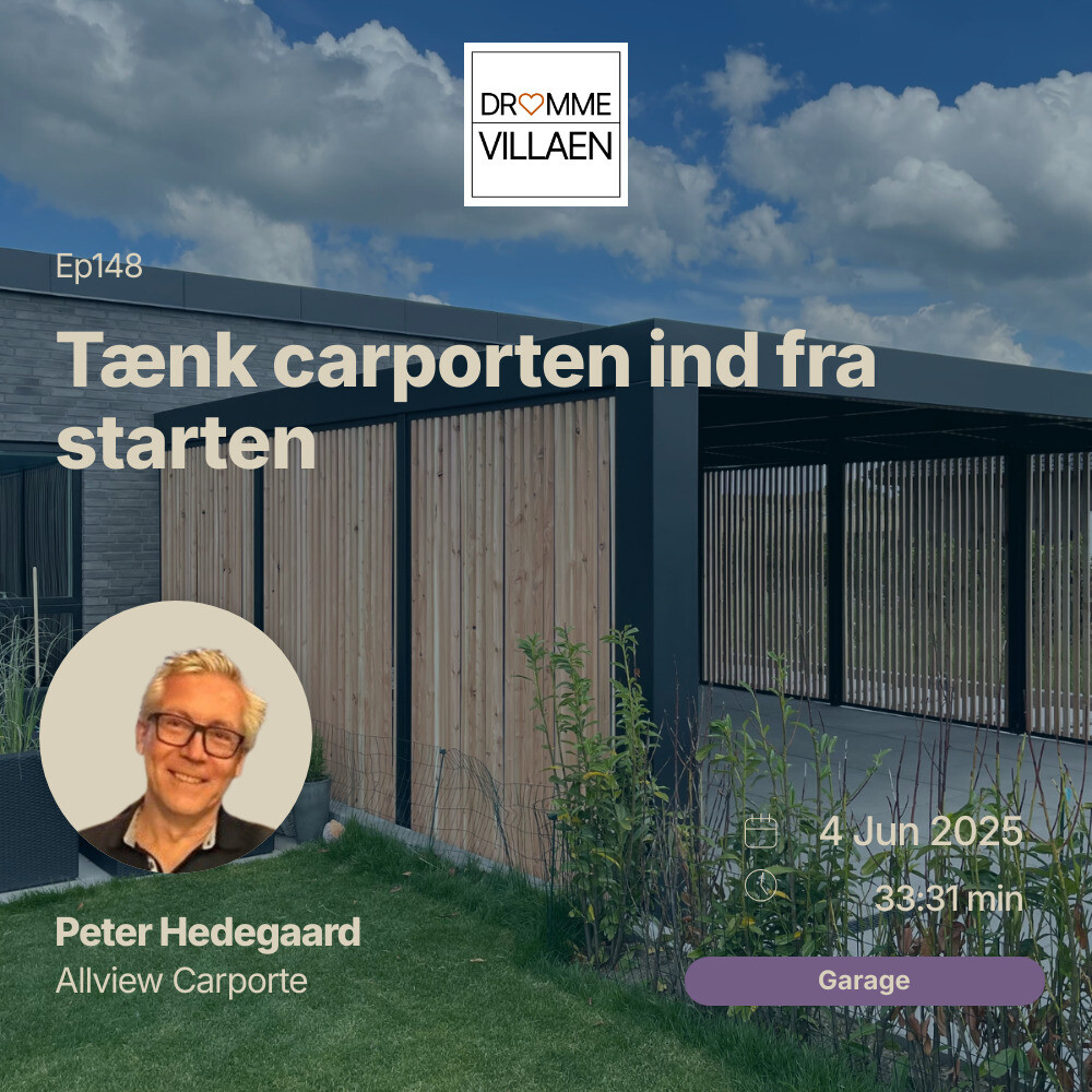Tænk carporten ind fra starten