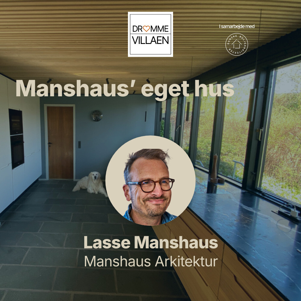 Manshaus’ eget hus