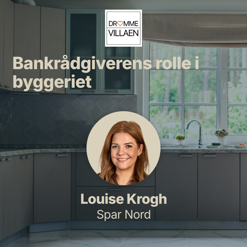 Bankrådgiverens rolle i byggeriet