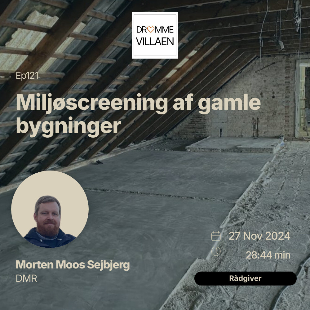 Miljøscreening af gamle bygninger